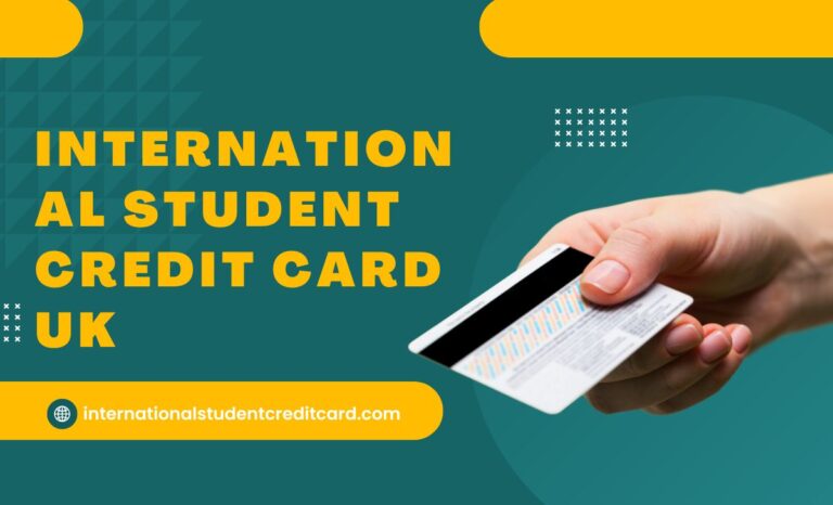 International Student Credit Card UK